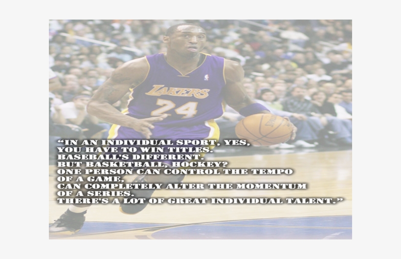 Kobe Bryant Quotes - Kobe If You Really Want, transparent png #363696