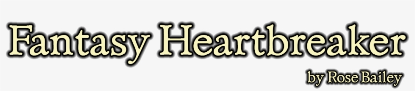 Fantasy Heartbreaker, By Rose Bailey, transparent png #365381