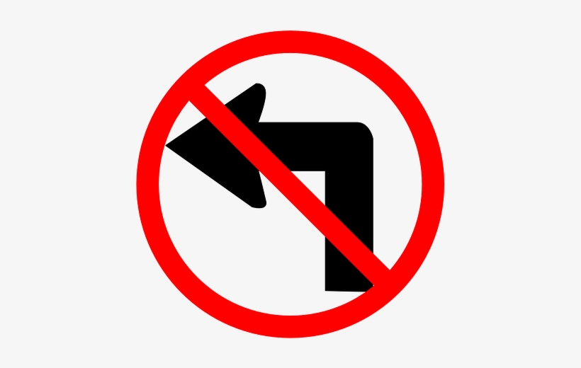 Please, No Left Turns - Sign No Left Turn, transparent png #367471