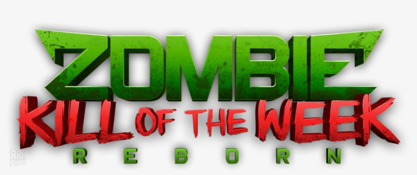 23 February - Zombie Kill Of The Week Reborn Logo, transparent png #3600294