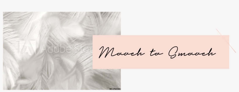 Mooch To Smooch - Calligraphy, transparent png #3616877