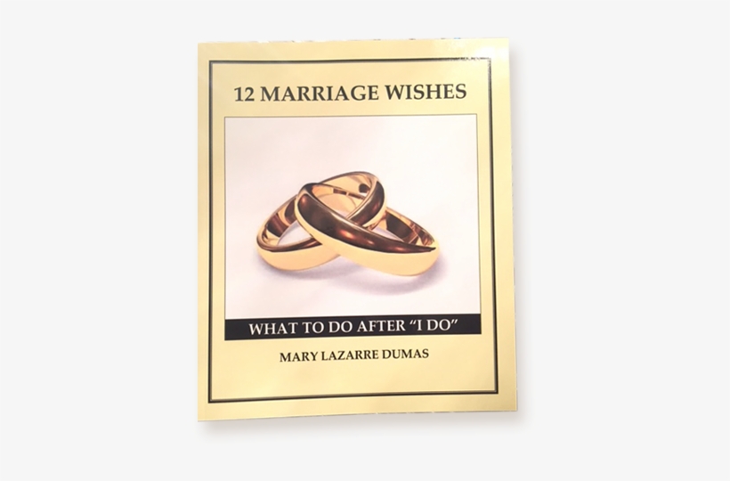 12 Marriage Wishes - Wedding, transparent png #3653762