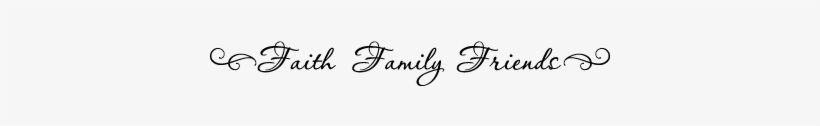Elegant Faith Family Friends Wall Decal - Faith Family Friends Png, transparent png #3657020