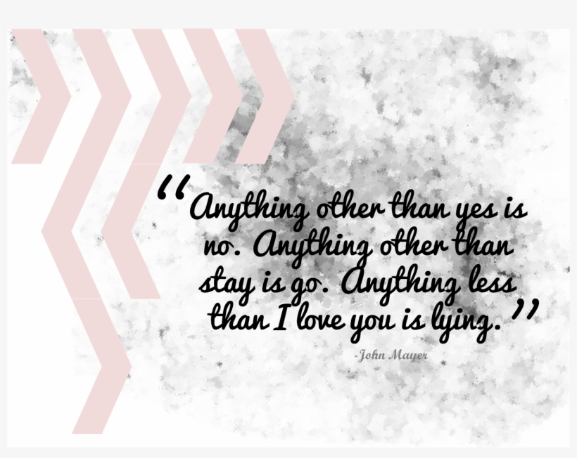 John Mayer, Quotes, Relationships - Every Little Thing Is Gonna Be Alright Tile Coaste, transparent png #3657300
