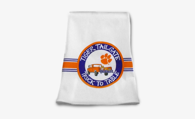 "truck To Table" Tea Towel - Clemson University, transparent png #3659269