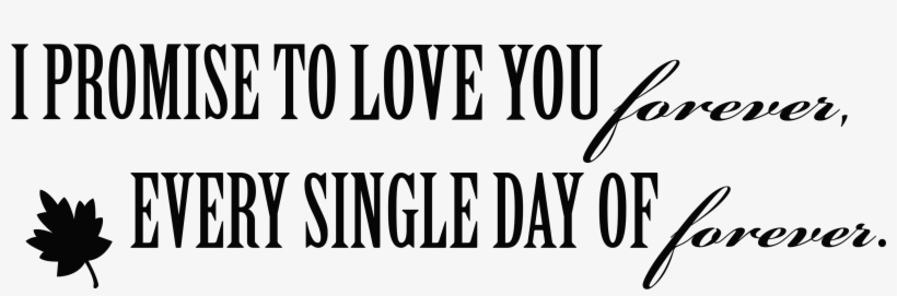 Love You Forever Transparent, transparent png #3664110