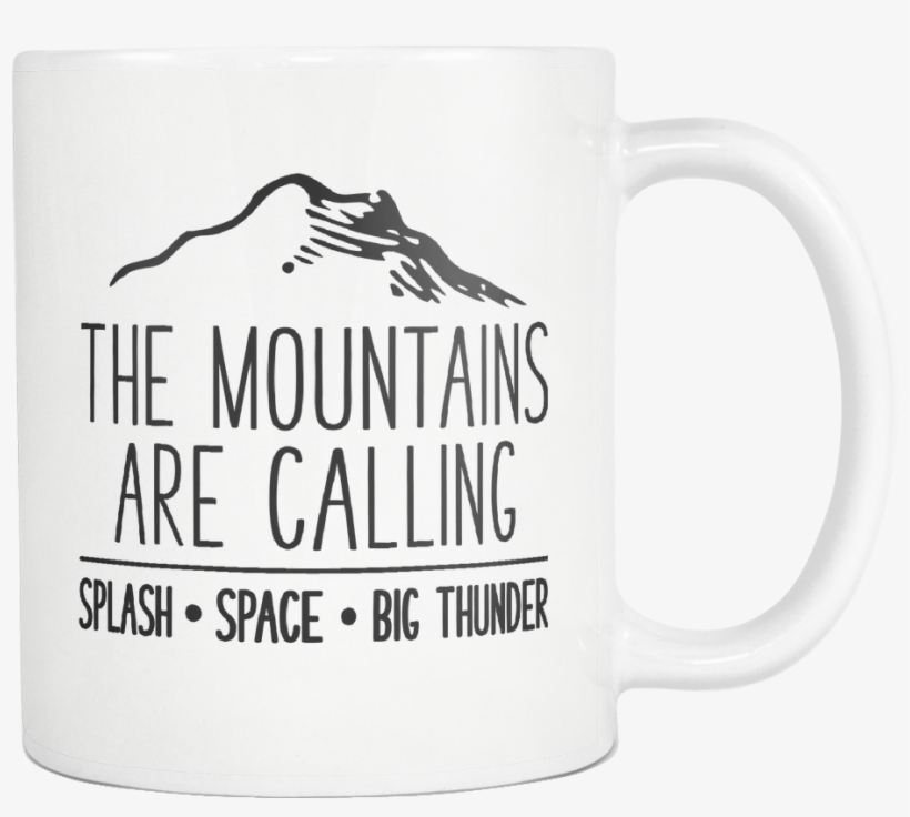 The Mountains Are Calling - Mug, transparent png #3665097
