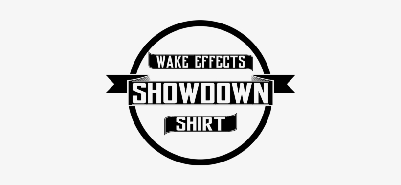 It's On Wake Effects Shirt Showdown - Shirt, transparent png #3671139