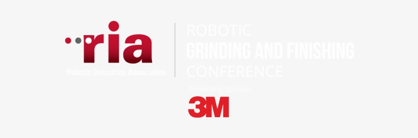 Robotic Grinding And Finishing Conference - Robotic Industries Association, transparent png #3683577