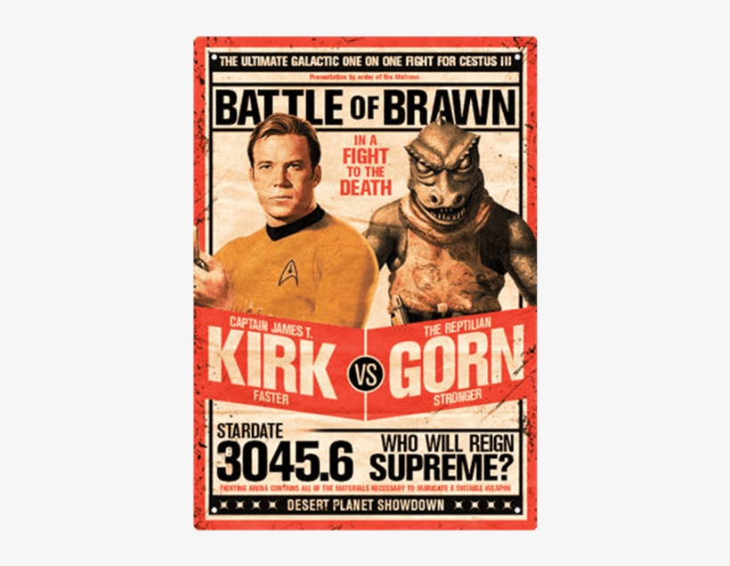 Star Trek Kirk Vs Gorn Tin Sign - Kirk Vs Gorn Poster, transparent png #3685354