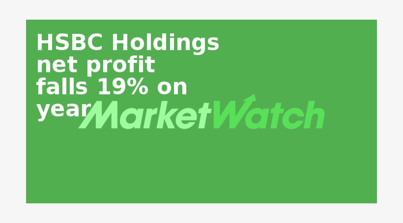 Hsbc Holdings Net Profit Falls 19% On Year - Style, transparent png #3689522