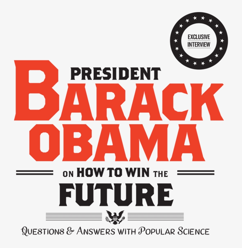 Along With Running The Free World, President Barack - Graphic Design, transparent png #372590