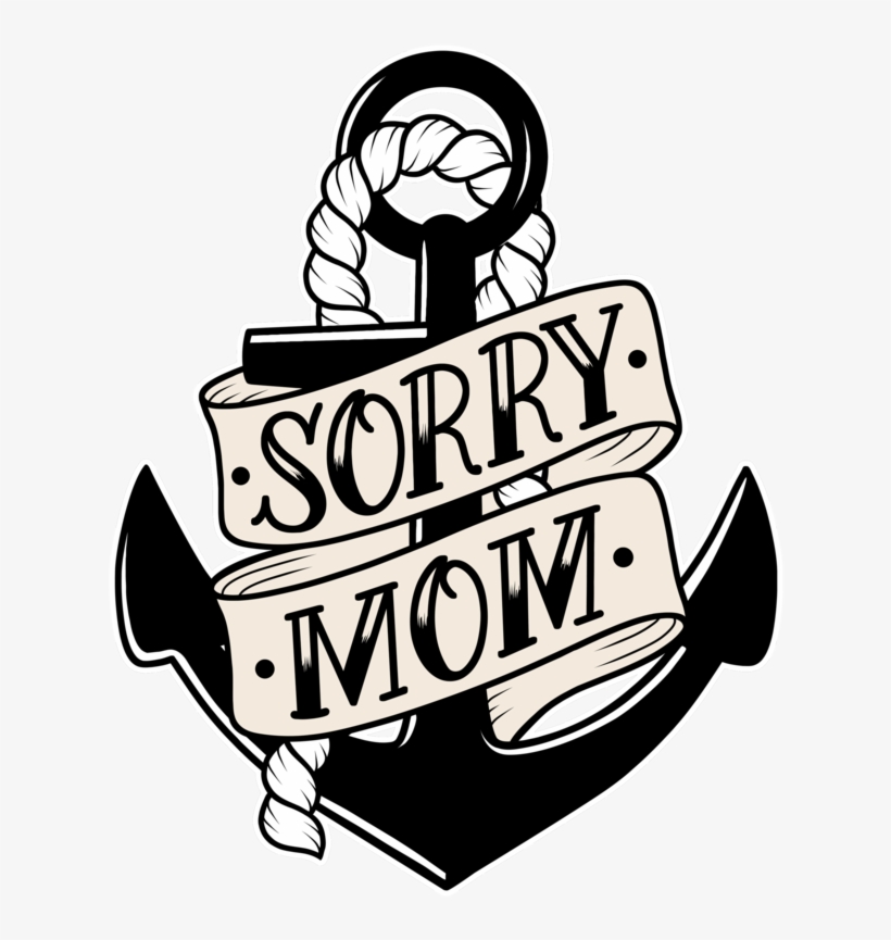 Mom Tattoo Png - Sorry Mom - Tattoo Lotion 100 Ml /skincare /100, transparent png #373970