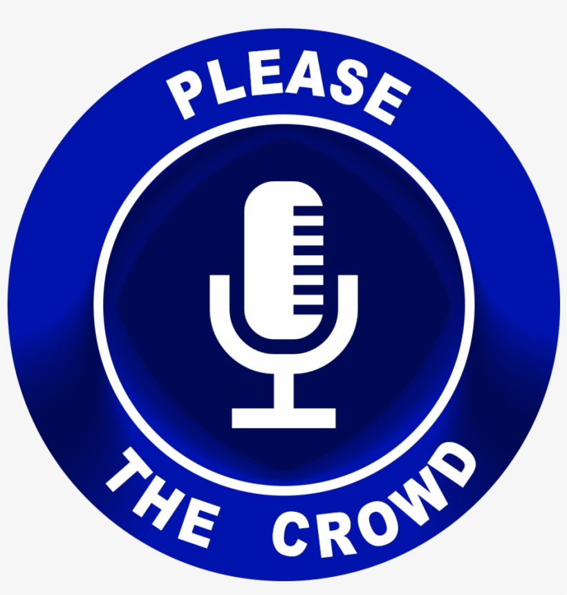 Please The Crowd Is A Fun Loving Show Hosted By The - Please Don't Disturb Now Recording Microphone Plastic, transparent png #374011