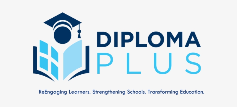 Diploma Plus Seeks To Develop, Implement, And Sustain, - Education, transparent png #377323