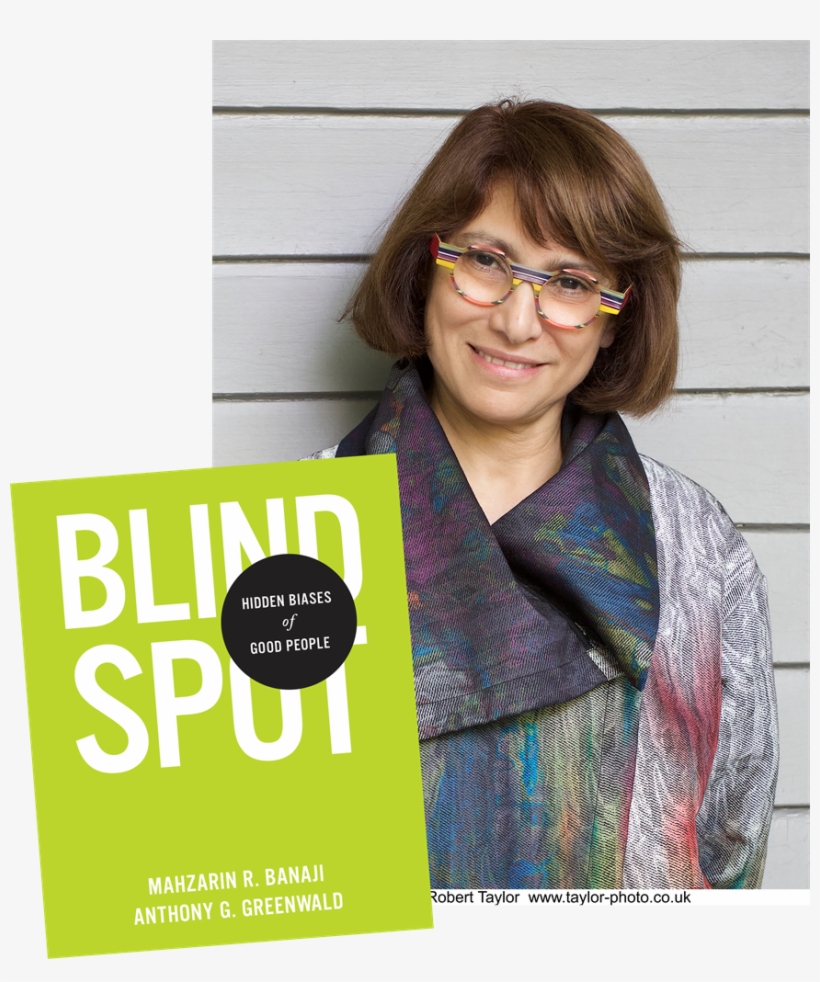 Banaji - Mahzarin Banaji Blind Spots, transparent png #3700509