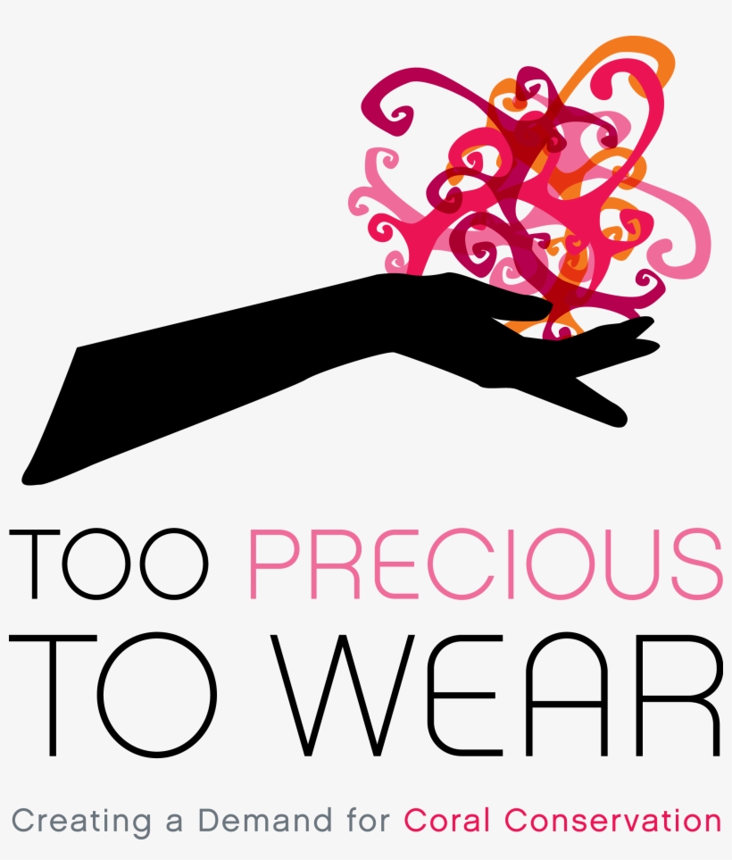 Too Precious To Wear - Coral Conservation, transparent png #3704337