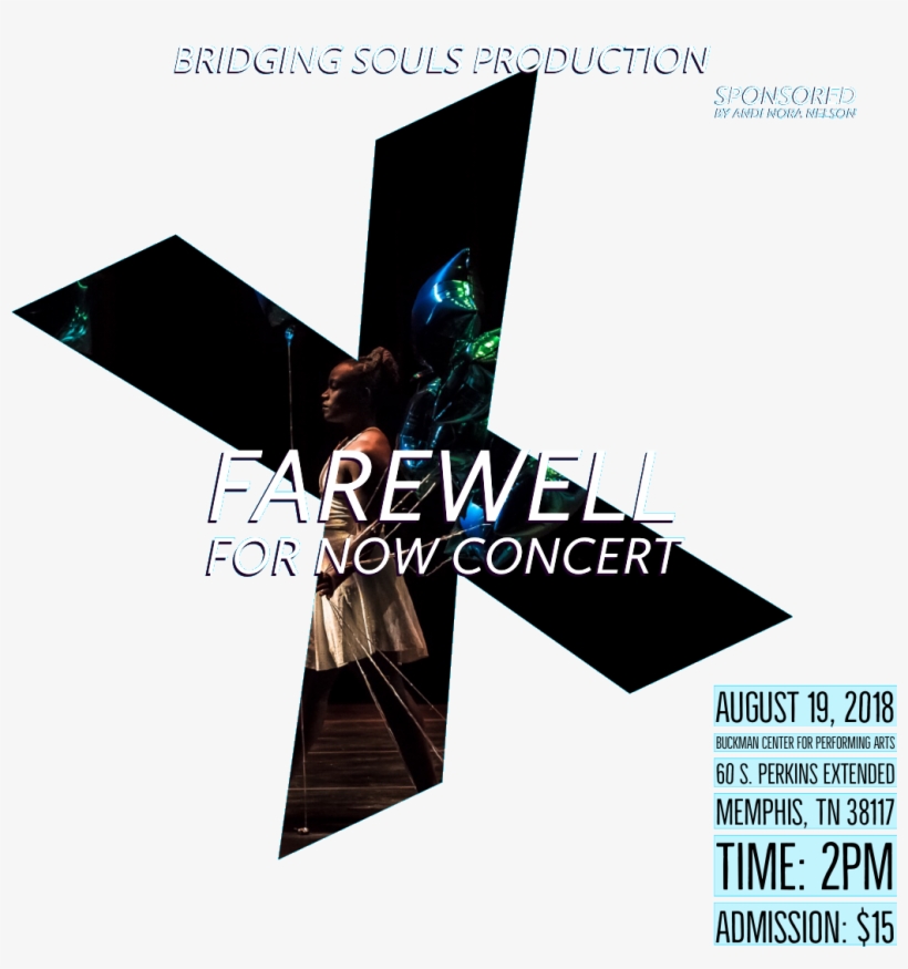 Come Support Our Last Dance Concert Farewell For Now - Design, transparent png #3706136