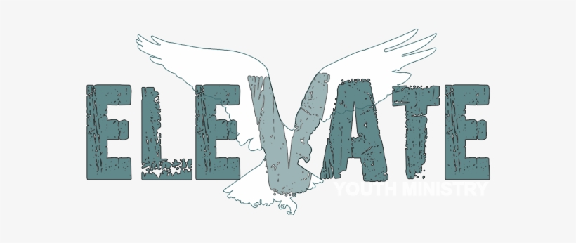 The Goal Of Cathedral Of Life's Elevate Youth Ministry - Word Elevate, transparent png #3708684