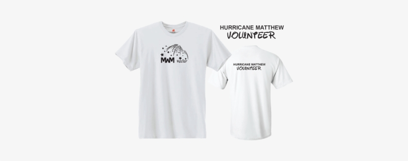 Mwm Relief Shirts Hurricane Matthew Volunteer - Brother, transparent png #3725048