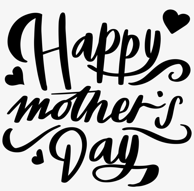 Happy Mother's Day - Calligraphy, transparent png #3731082