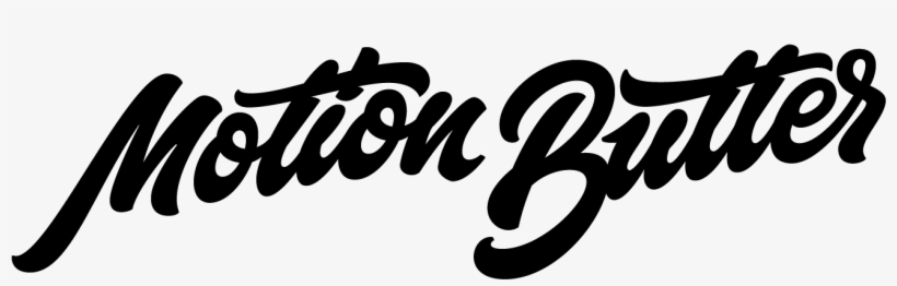 Motion Butter Motion Butter Motion Butter - Calligraphy - Free Transparent PNG ...