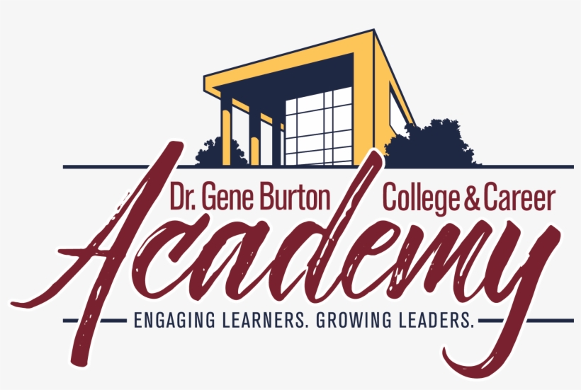 Gene Burton C&c Academy - Gene Burton College And Career Academy Logo, transparent png #3763598