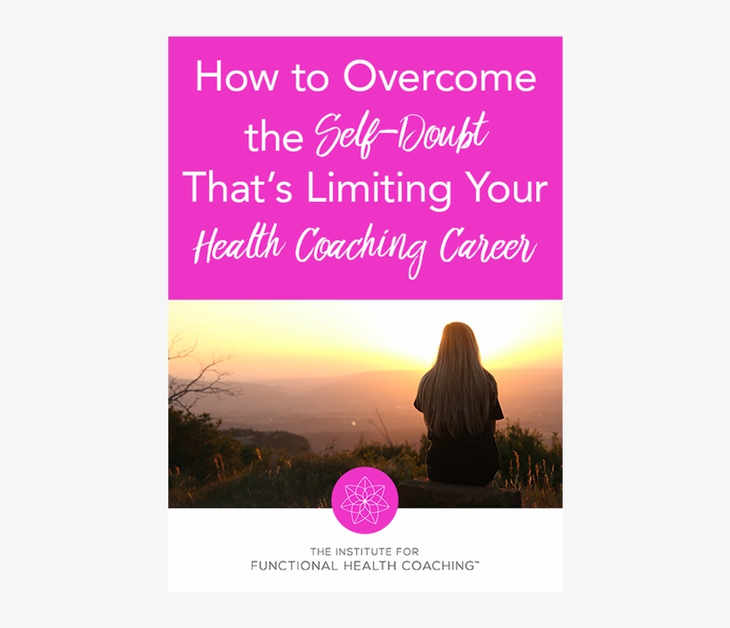 How To Overcome The Self-doubt That's Limiting Your - Health Coaching, transparent png #3764713