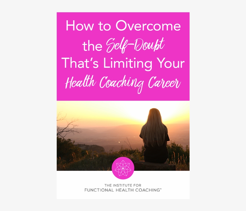 How To Overcome The Self-doubt That's Limiting Your - Health Coaching, transparent png #3764713