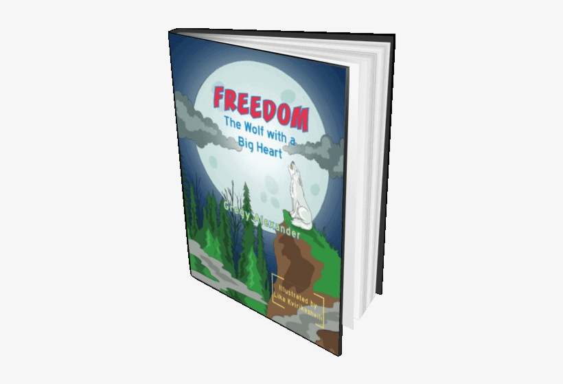 Buy Freedom The Wolf With A Big Heart Book Online - Wolf, transparent png #3779135