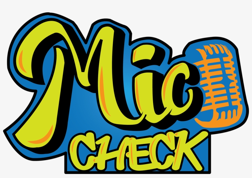 Mic Check 1 2 Logo, transparent png #3794039