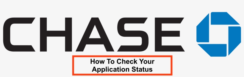 Chase Application Status Check Tips On Reconsideration - Jp Morgan Chase, transparent png #383067
