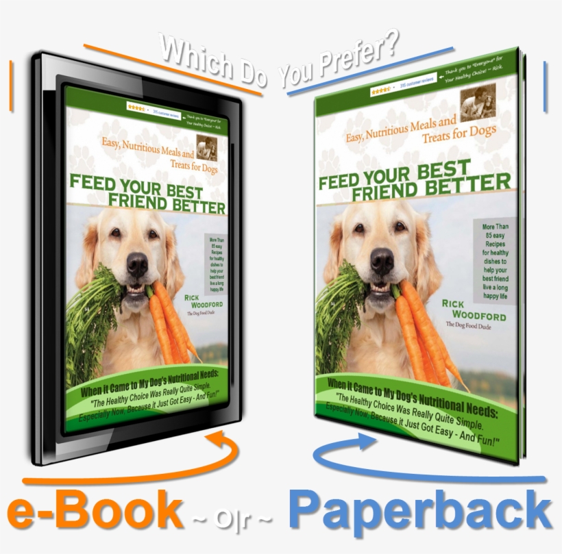 Your Dog's Tail Is Wagging Big-time Now - Feed Your Best Friend Better: Easy, Nutritious Meals, transparent png #3800845