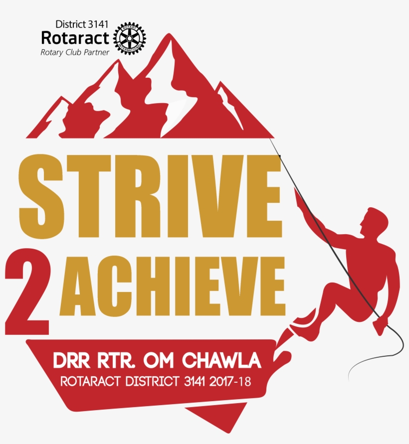 Rotaract District 3141 Theme - Strive To Achieve Rotaract, transparent png #3804176