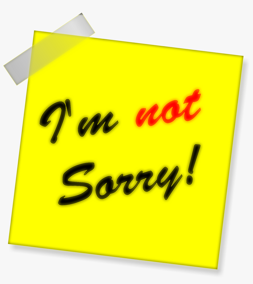 I'm Sorry But Translated From The English Usage To - Sorry We're Close By J.tarin Towers, transparent png #3817234