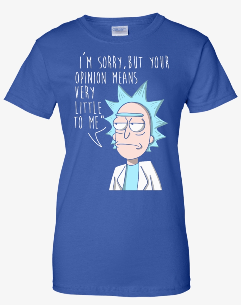 I'm Sorry, But Your Opinion Means Very Little To Me - Shetland Sheepdog T Shirts, transparent png #3818302