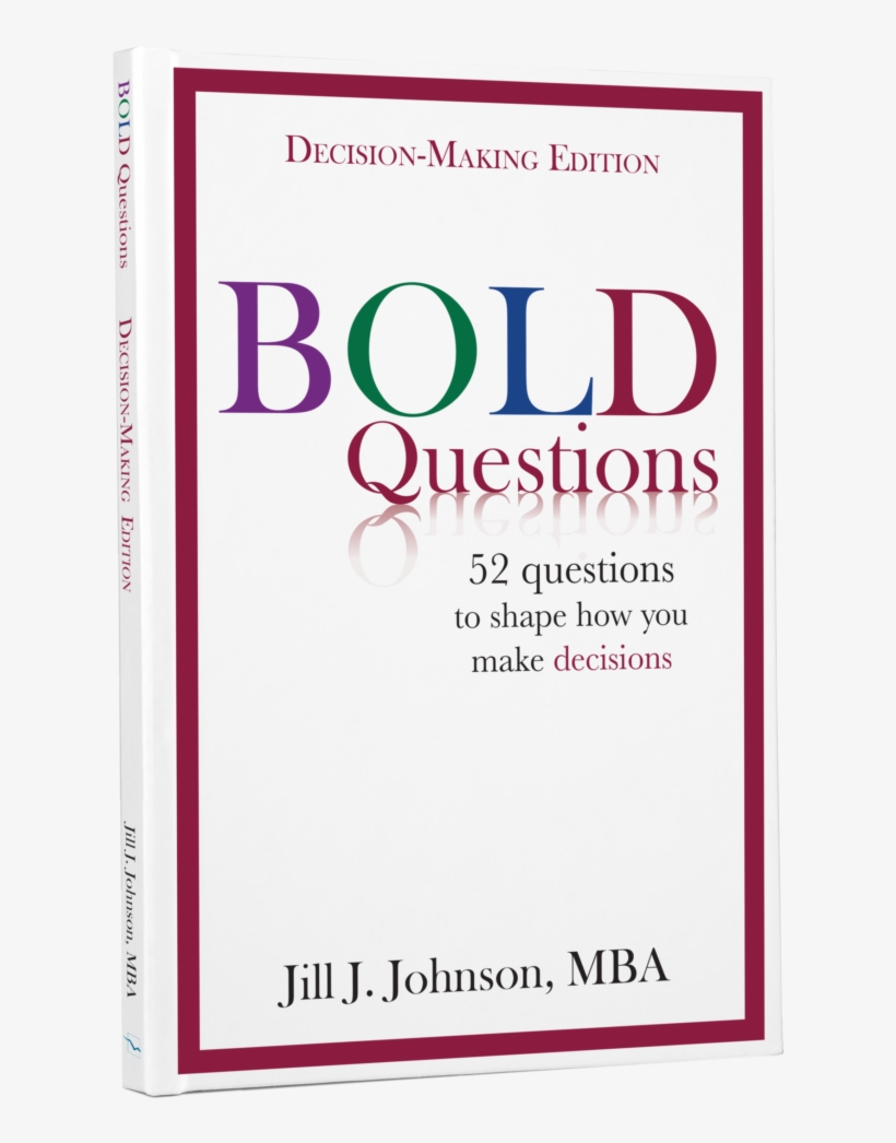Bold Questions Series Decision Making Edition - Bold Questions - Leadership Edition, transparent png #3821086
