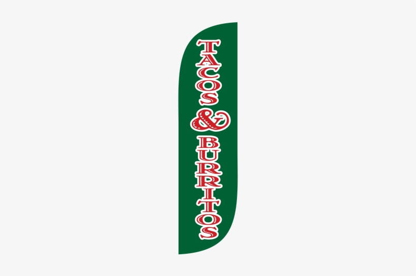 5ft Tacos & Burritos Feather Flag X Stand Pole Set - Tacos Burritos Feather Flag, transparent png #3839954