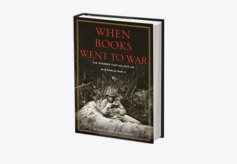 When Books Went To War By Molly Guptill Manning - Books Went To War: The Stories, transparent png #3841369