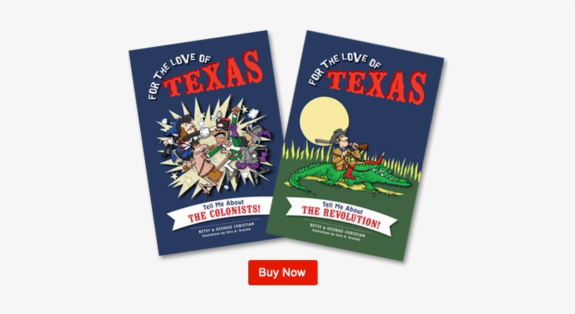 For The Love Of Texas History Books Engage And Educate - Love Of Texas: Tell Me, transparent png #3841650