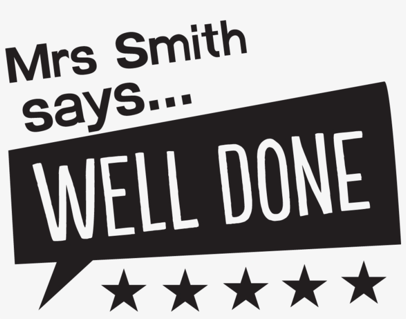 Teacher Says "well Done" Speech Bubble - Teacher, transparent png #3845162