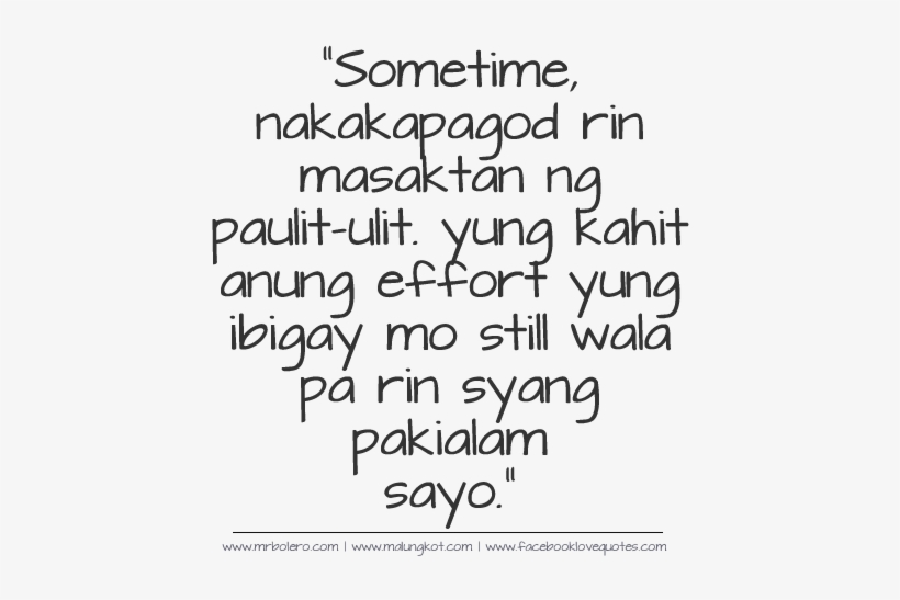 Nakakapagod Tagalog Sad Love Quotes - Love Quotes And Sayings Tagalog, transparent png #3849291