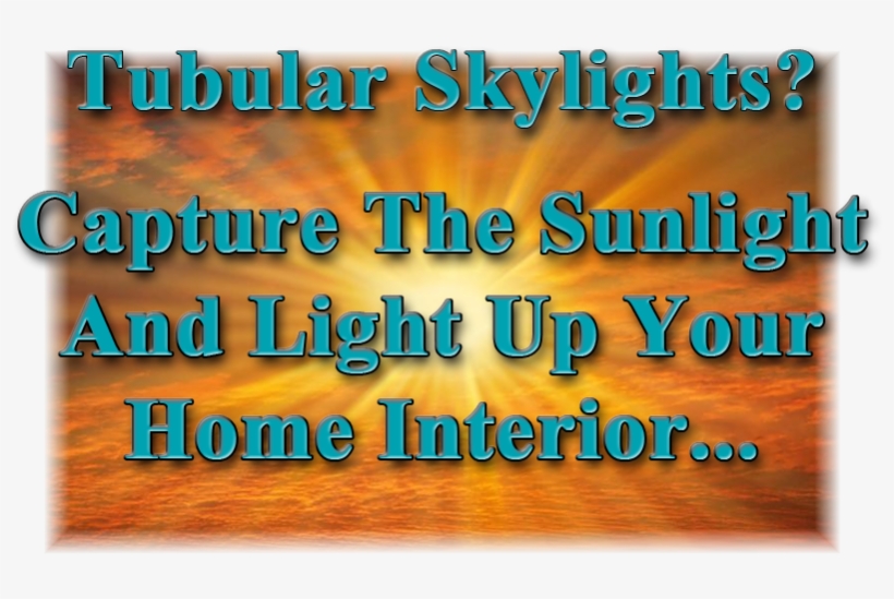 Benefits Of Day Lighting With Arizona Energy Products - Arizona Energy Products, transparent png #3849942