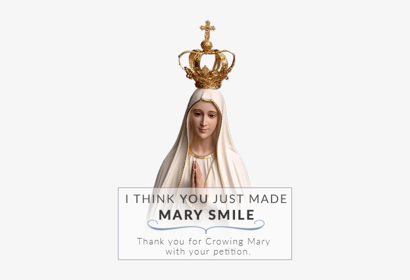 It Is Now Our Turn To Join In This Historic Marian - Our Lady Of Fatima Png, transparent png #3851285