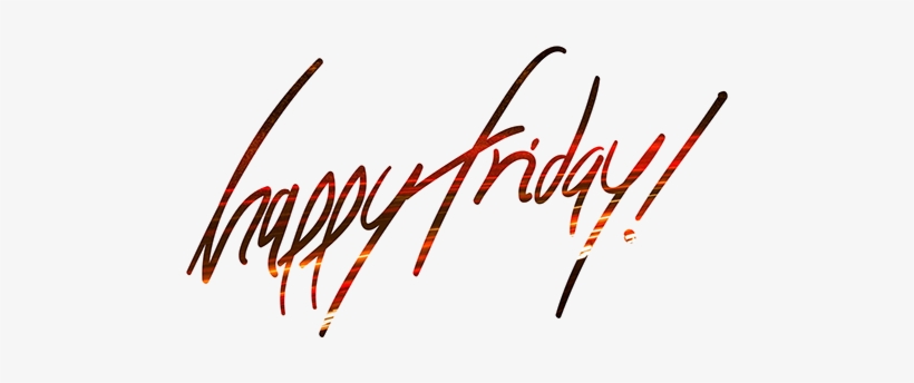 Png Happy Friday Pluspng Pluspng - Happy Friday Png, transparent png #3855149