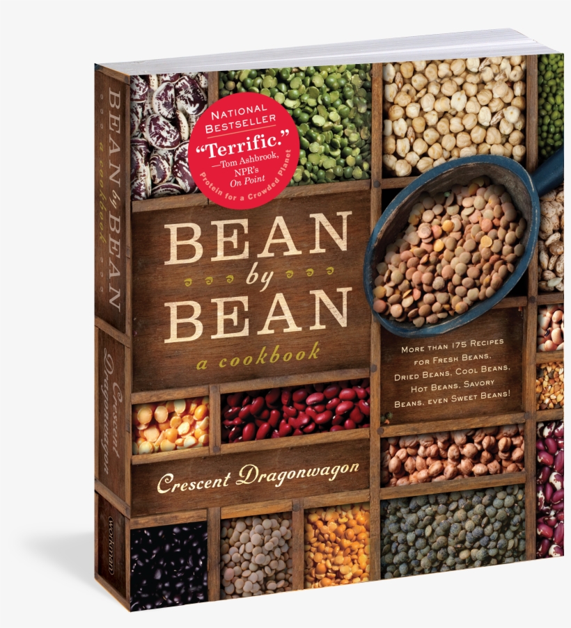 Cover - Bean By Bean: A Cookbook: More Than 175 Recipes For, transparent png #3864725