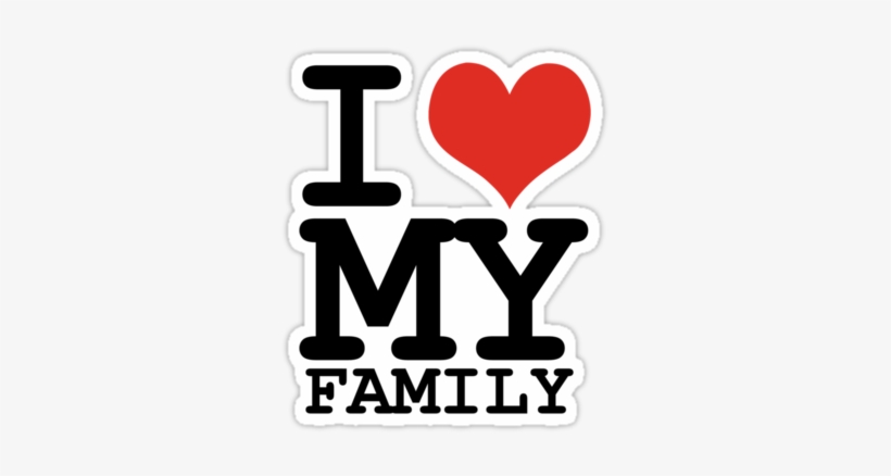 I Live With My Mom And My 14 Yr Old Brother - Love My Family Clipart, transparent png #3865978