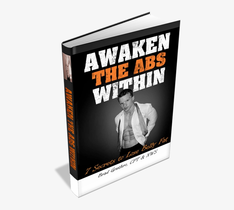 A Full Awaken The Abs Within Review Reveals To People - Awaken The Abs Within: 7 Secrets To Lose Belly Fat, transparent png #3873556