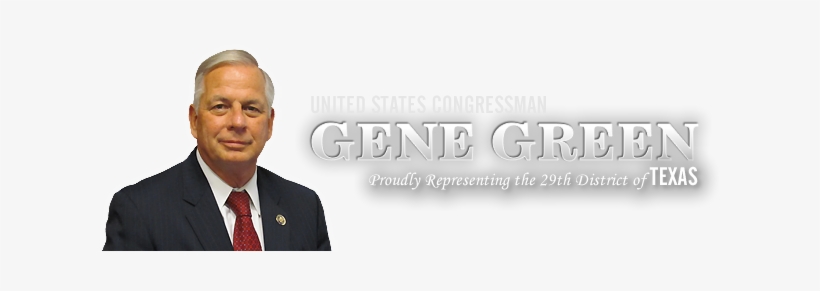 Congressman Gene Green - Congressman Of Houston, transparent png #3881695