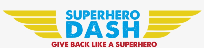 Secondly, The Only Superpower You're Going To Need - Super Hero Dash, transparent png #3885020